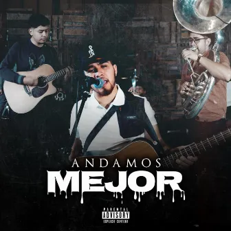 Andamos Mejor by Los Gemelos De Sinaloa