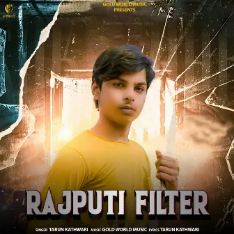 Rajputi Filter by Tarun Kathwari