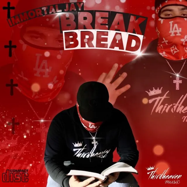 BREAK BREAD