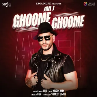 Ghoome Ghoome by Avi J