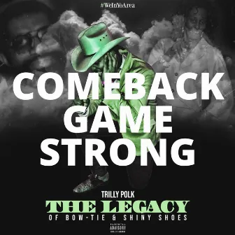 Comeback Game Strong by Trilly Polk