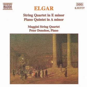 Elgar: String Quartet - Piano Quintet by Maggini Quartet