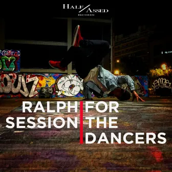 For The Dancers by Ralph Session