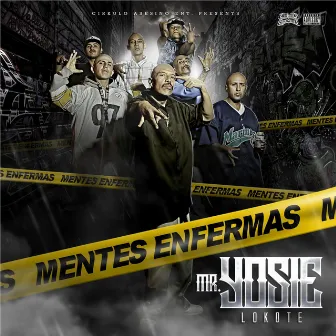 Mentes Enfermas by Mr. Yosie Locote