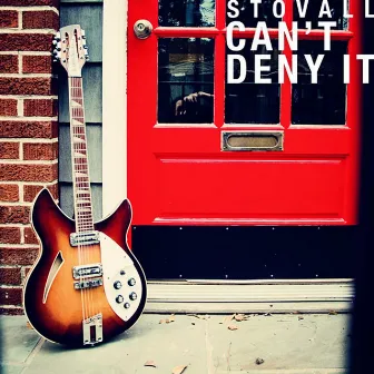 Can't Deny It by Stovall