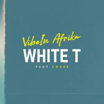 White T by VibeIn Afrika