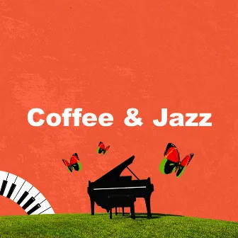 Coffee & Jazz by Smooth Jazz Sounds