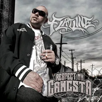 Respect My Gangsta by Flatline