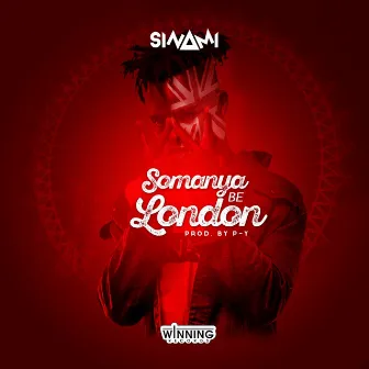 Somanya Be London by Sinami