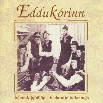 Íslensk þjóðlög by Eddukórinn