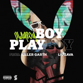 Playboy by Lil Zava