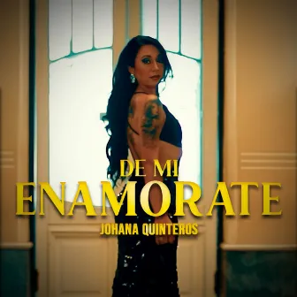 De Mi Enamorate (Version Cumbia) by Johana Quinteros