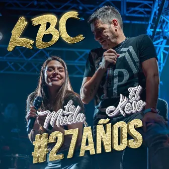 #27años by La banda de Carlitos