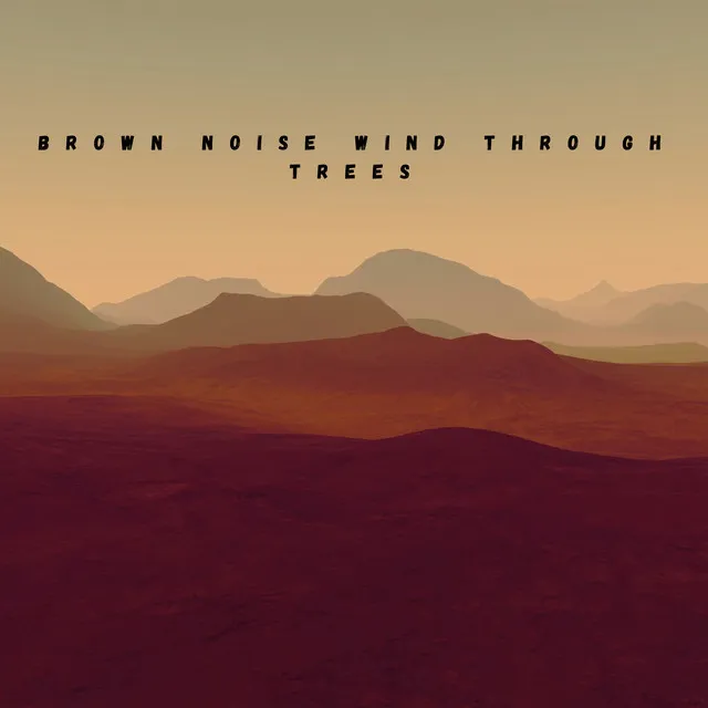 Brown Noise Soothing Sounds