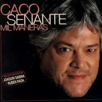 Mil Maneras by Caco Senante