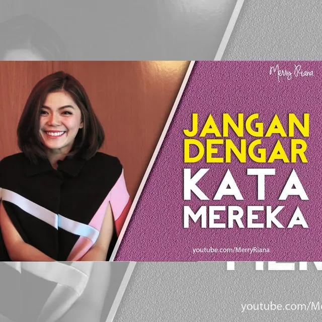 Jangan Dengar Kata Mereka