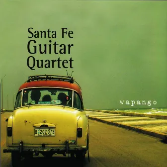 Wapango by Santa Fe Guitar Quartet