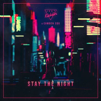 Stay The Night by Camden Cox