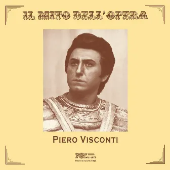 Il mito dell'opera: Piero Visconti (Live) by Piero Visconti