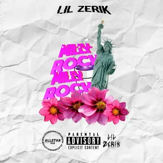 Millyrock by Lil Zerik