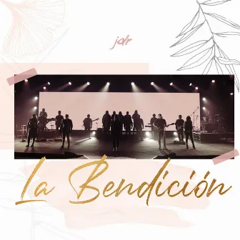 La Bendición by JDR