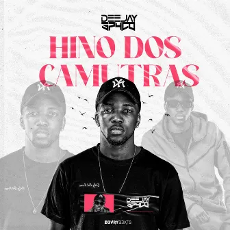 Hino dos Camutras by Dj Spyco