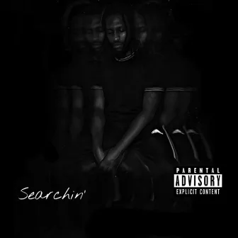 Searchin' by Cordell Watts