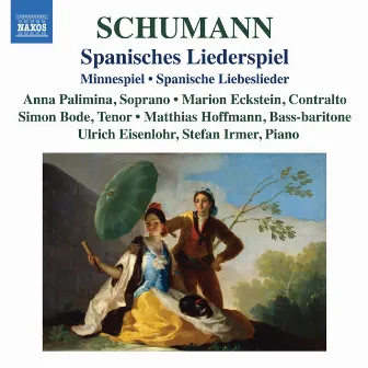 R. Schumann: Spanisches Liederspiel by Ulrich Eisenlohr