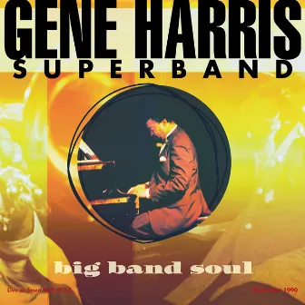 Big Band Soul by Gene Harris