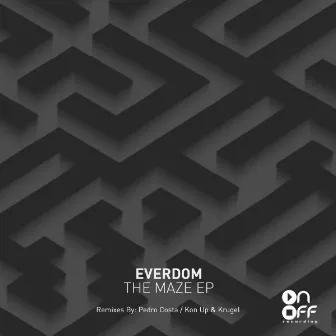 The Maze EP by Everdom