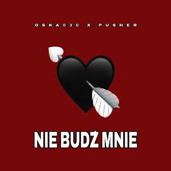 Nie Budź Mnie by Pusher