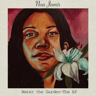 Water the Garden by Noa Jamir