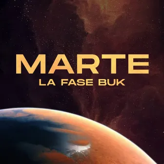 Marte by La Fase Buk