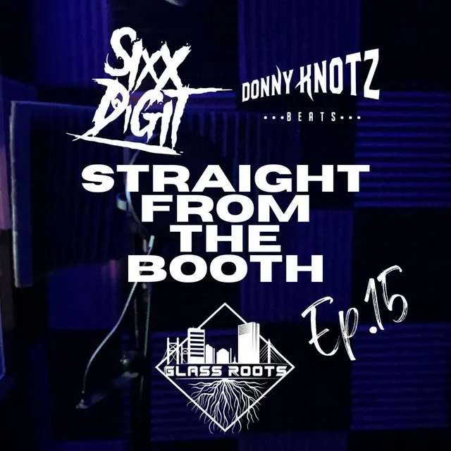 Straight From the Booth Ep. 15