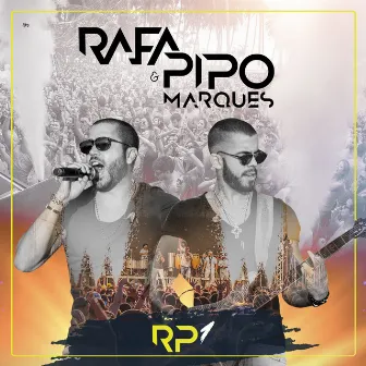 R.P1 by Rafa & Pipo Marques