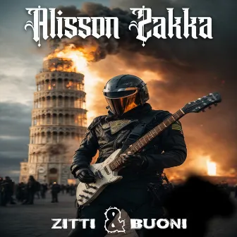 Zitti E Buoni (Cover) by Alisson Zakka