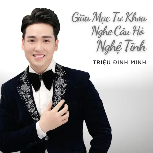 Giữa Mạc Tư Khoa Nghe Câu Hò Nghệ Tĩnh