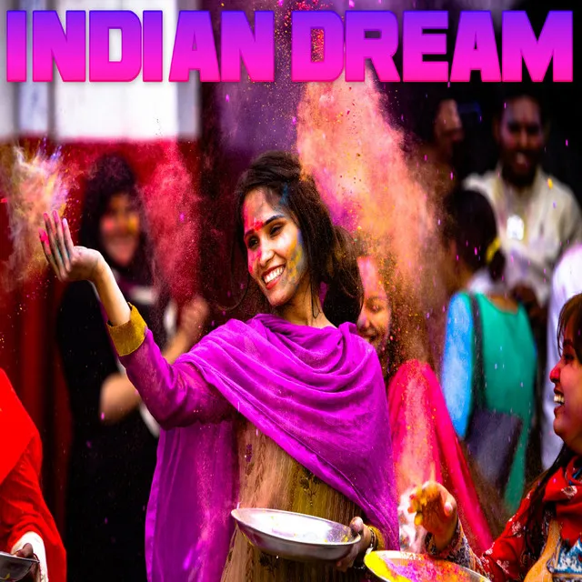 Indian Dream