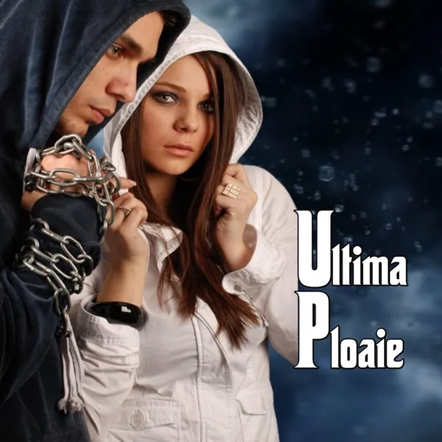 Ultima Ploaie