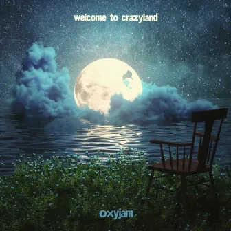 Welcome to Crazyland by Oxyjam