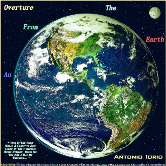 An Overture from the Earth by Antonio Iorio