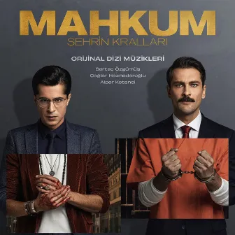 Mahkum (Orijinal Dizi Müzikleri) by Çağlar Haznedaroğlu