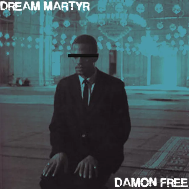 Dream Martyr