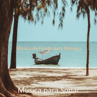 Música de Fondo para Masajes by Unknown Artist