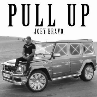 Pull Up by Joey Bravo