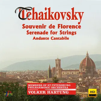 Tchaikovsky: Souvenir de Florence, Serenade for Strings & Andante cantabile by St. Petersburg Philharmonic Orchestra