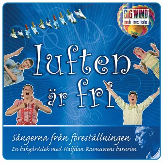 Luften är fri by Big Wind