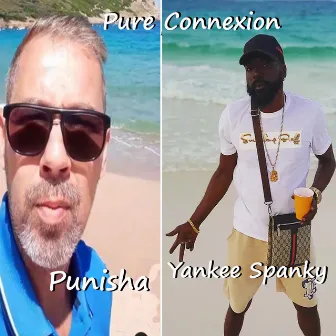 Pure Connexion by Punisha