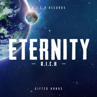 Eternity by Richie Righteous