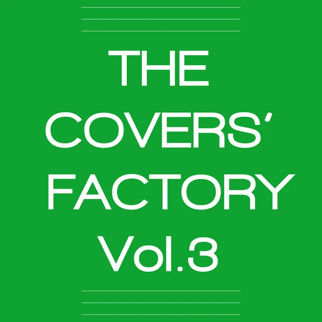 The Covers' Factory (Vol. 3)